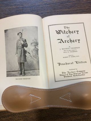 THOMPSON,  M.  THE WITCHERY OF ARCHERY 1928 VERY GOOD 3