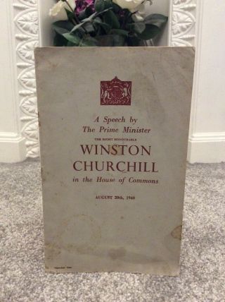 Scarce: “the Few” Speech By Winston Churchill 20 August 1940 - First Edition