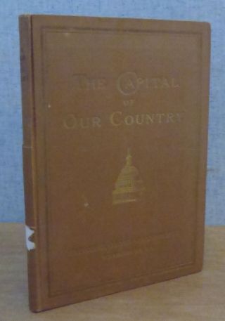 Capital Of Our Country Gilbert Grosvenor 1923 Signed By National Geographic Star
