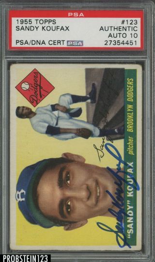 1955 Topps 123 Sandy Koufax Dodgers Rc Rookie Hof Signed Psa/dna 10 Auto