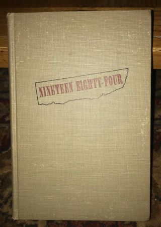 Nineteen Eighty - Four 1984 George Orwell First American Edition Us 1949 Harcourt