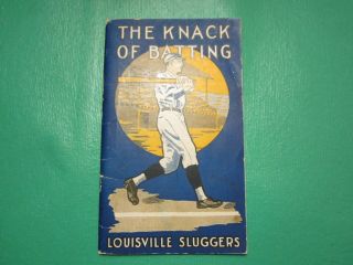 1924 The Knack Of Batting,  Louisville Sluggers,  Babe Ruth,  Sisler,  Speaker