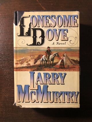 Signed Lonesome Dove Larry Mcmurtry Hardcover Book