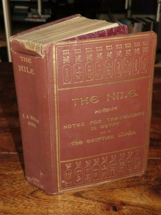 1912 The Nile Notes For Travellers In Egypt & Egyptian Sudan By Budge Col Map