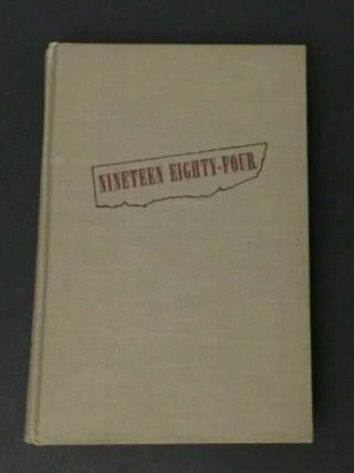 1949 Nineteen Eighty - Four (1984) George Orwell 1st Book Club Edition Bce W Flyer