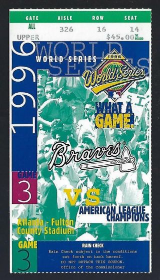 1996 World Series York Yankees @ Atlanta Braves Baseball Ticket Stub Game 3