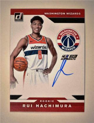2019 - 20 Donruss Next Day Auto Nd - Rhm Rui Hachimura Rc - Washington Wizards