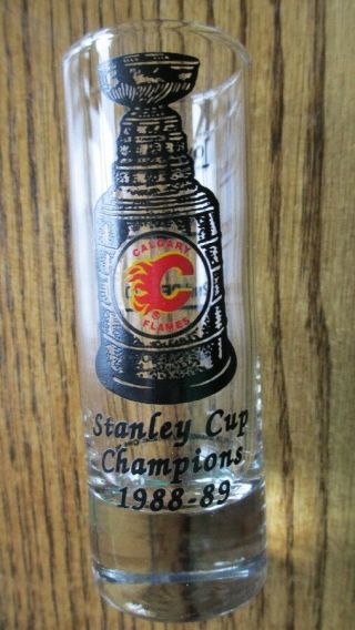 Vintage 1988 - 89 Calgary Flames Stanley Cup Champions Tall Shot Glass Nrmint