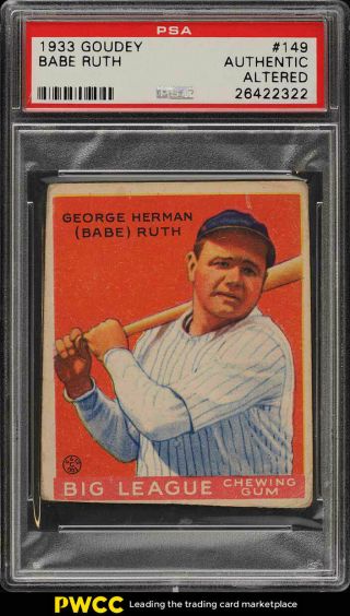 1933 Goudey Babe Ruth 149 Psa Altered (pwcc)