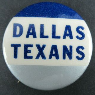 Rare 1952 Dallas Texans Nfl Team Pinback Button 1 1/4 " Dia.