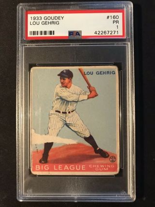 1933 Goudey Lou Gehrig 160 Psa 1