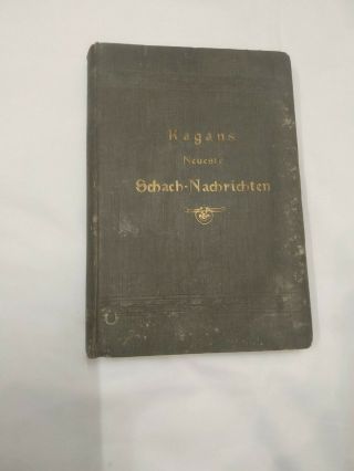 Kagans Neueste Schach - Nachrichten 1925 Chess Book
