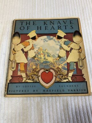 The Knave Of Hearts By Louise Saunders 1925 Illustrated By Maxfield Parrish