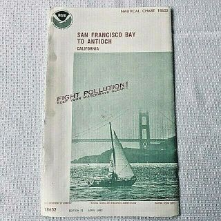 Noaa Nautical Chart 18652 San Francisco Bay To Antioch Ca 1982 Edition 21