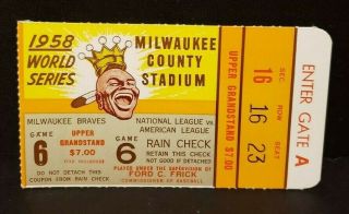 1958 World Series Ticket Game 6 - Milwaukee Braves Vs.  Ny Yankees
