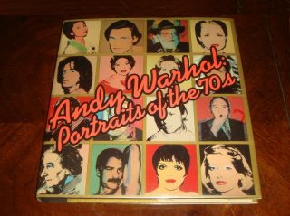 Andy Warhol " Portraits Of The 70s " Seventies 1st Edition 1979 Hardcover,  Dj