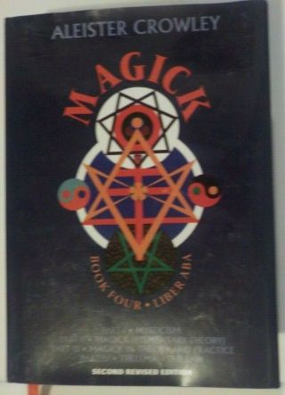 Aleister Crowley Magick Book Four Parts I - Iv - - Hardcover With Jacket