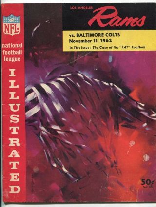 Los Angeles Rams Vs.  Baltimore Colts November 11,  1962 Nfl Game Program