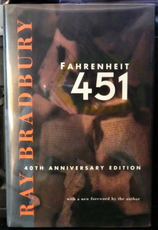 Fahrenheit 451 40th Anniversary Hc Signed By Ray Bradbury - - 1993 - Great Shape