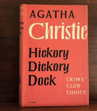 Agatha Christie Hickory Dickory Dock 1st Uk Edition H/c D/j Crime Club 1955