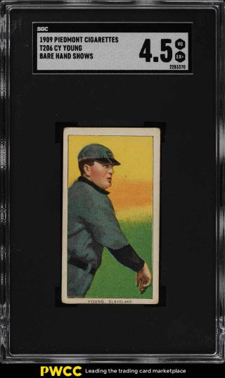 1909 - 11 T206 Cy Young Bare Hand Shows Sgc 4.  5 Vgex,  (pwcc)