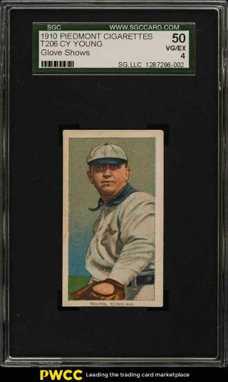 1909 - 11 T206 Cy Young Cleveland,  Glove Shows Sgc 4 Vgex (pwcc)