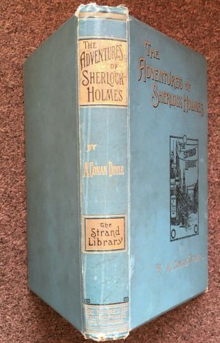 Arthur Conan Doyle ' s The Adventures of Sherlock Holmes,  in book form. 2
