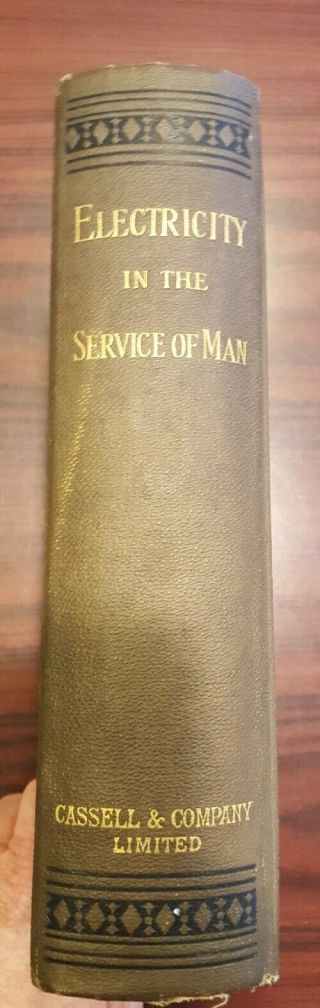 1886 ELECTRICITY IN THE SERVICE OF MAN PRACTICAL TREATISE WORMELL 3