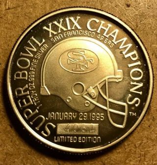 San Francisco 49ers Bowl Xxix Limited Edition 1oz.  999 Silver Medal W/case