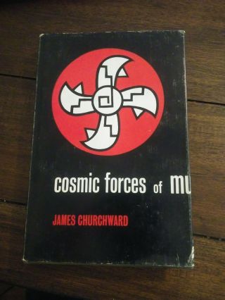 1934 Cosmic Forces Of Mu By James Churchward Lost Continent Of Lemuria Atlantis
