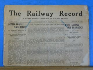 Railway Record,  The 1911 March 11 Weekly National Newspaper Of Railway Progress