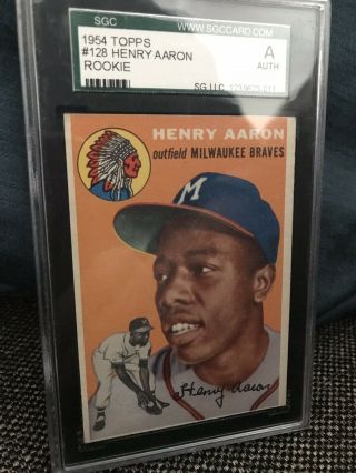 1954 Topps Hank Aaron Rookie Milwaukee Braves 128 Baseball Card Sgc Authentic