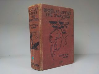 Captain W.  E.  Johns - Biggles Defies The Swastika - 1st Edition - 1941 (id:755)