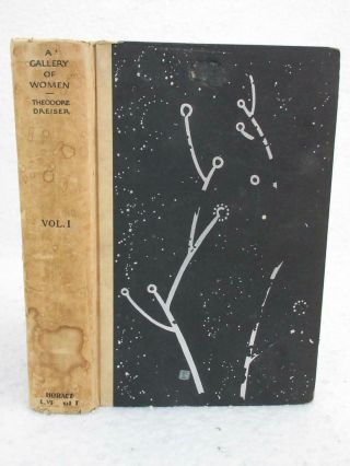 Signed Theodore Dreiser A Gallery Of Women Vol.  1 Only 1929 Horace Liveright,  Ny
