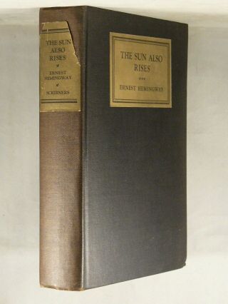 The Sun Also Rises By Ernest Hemingway 1928 Third Printing Scribner 