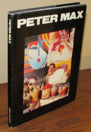Signed By Peter Max Hanson Galleries 1989 First Priting