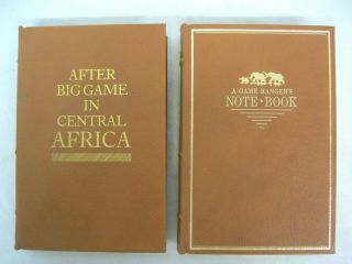 After Big Game in Central Africa & A Game Ranger ' s Note Book Briar Patch Press 2