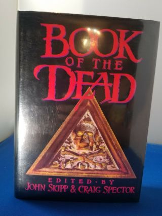 " Signed " Book Of The Dead,  Edited John Skipp/ Craig Spector,  1st Ed Ziesing Publ