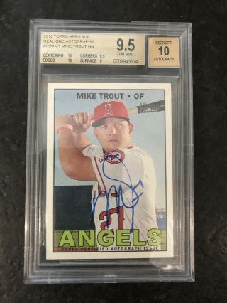 2016 Topps Heritage Real One Auto Mt Mike Trout Bgs 9.  5 Auto 10