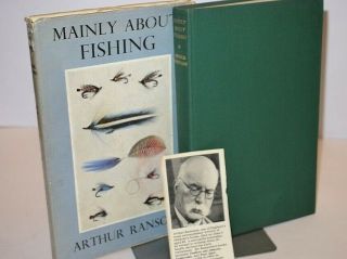Arthur Ransome Mainly About Fishing First Edition 1959