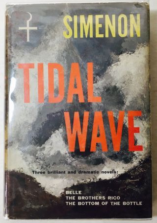 1954 First Edition Tidal Wave Georges Simenon W/ Dust Jacket Suspense Drama Book