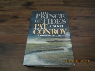 The Prince Of Tides By Pat Conroy 1st/1st Flat Signed 1986 Hc/dj