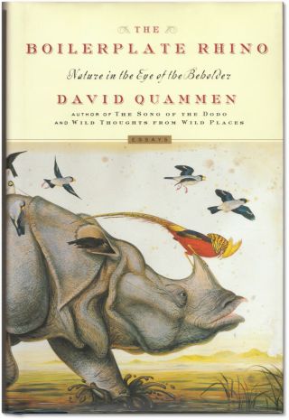 The Boilerplate Rhino - Signed By David Quammen - First Edition Hardcover