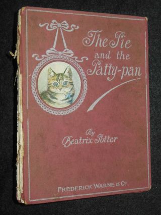 Beatrix Potter; The Pie And The Patty Pan (1905 - 1st) Illustrated Classic