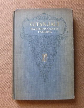 Gitanjali By Rabindranath Tagore - 1st Edition 1914 Hc Song Offerings Yeats