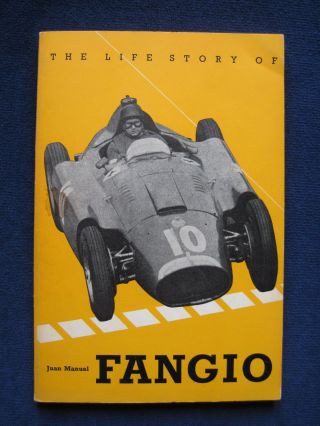 Bio Of Famous Race Car Driver Juan Manuel Fangio From Jesse Alexander 