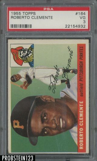 1955 Topps 164 Roberto Clemente Pirates Rc Rookie Hof Psa 3 Iconic Card