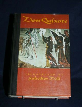 1979 Don Quixote By Cervantes - Color Illustrations - Salvador Dali Hc/dj In Mylar