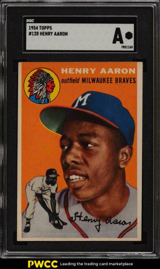 1954 Topps Hank Aaron Rookie Rc 128 Sgc Auth (pwcc)