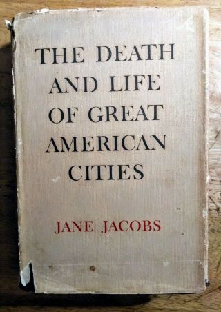 1st Edition Of The Death And Life Of Great American Cities By Jane Jacobs 1961